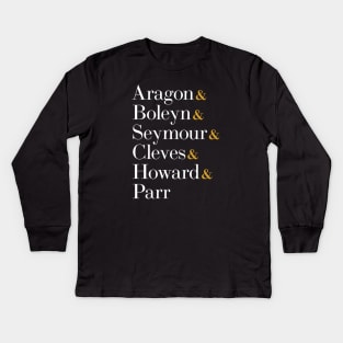 Six the Musical Queens - Ampersand Names Kids Long Sleeve T-Shirt